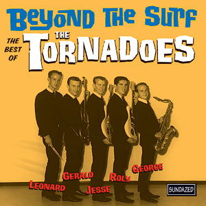 The Tornadoes | Beyond The Surf: The Best Of The Tornadoes - CD