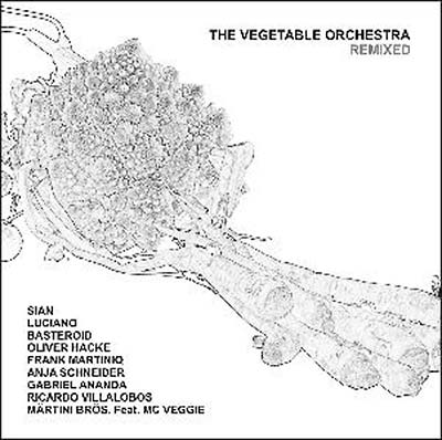 THE VEGETABLE ORCHESTRA | Remixed - CD