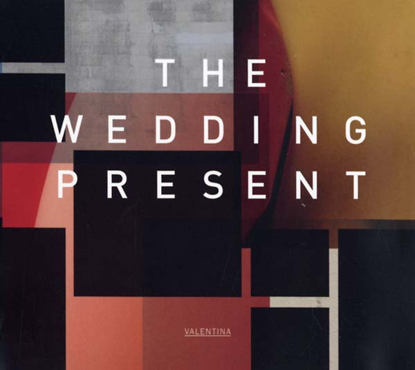 THE WEDDING PRESENT | Valentina - CD