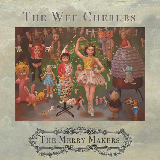 THE WEE CHERUBS | The Merry Makers - CD