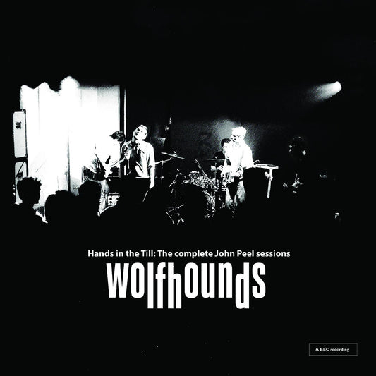 The Wolfhounds | Hands In The Till: The Complete John Peel Sessions - CD