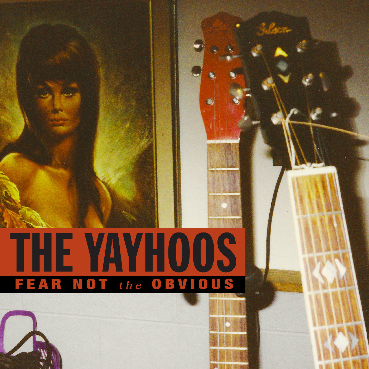 The Yayhoos | Fear Not The Obvious (Red Vinyl) - Vinyl