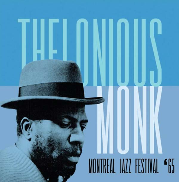 Thelonious Monk | Montreal Jazz Festival '65 - CD