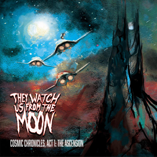 They Watch Us From The Moon | Chronicle: Act 1, The Ascension - CD