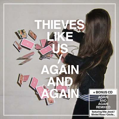 THIEVES LIKE US | Again And Again - CD
