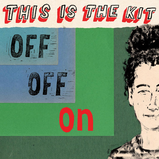 This Is The Kit | Off Off On - CD