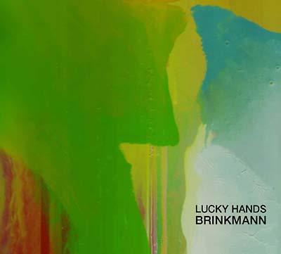 THOMAS BRINKMANN | Lucky Hands - CD
