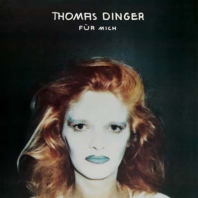 THOMAS DINGER | Fur mich - CD