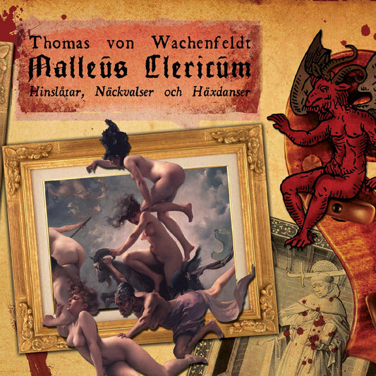 Thomas von Wachenfeldt | Malleus Clericum - CD