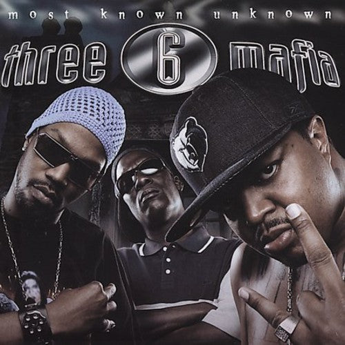 Three 6 Mafia | Most Known Unknown (Deluxe Edition, Silver Colored Vinyl, Gatefold LP Jacket) (2 Lp's) - Vinyl