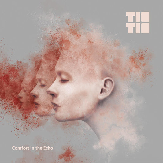 Tic Tic | Comfort in Echo - Vinyl