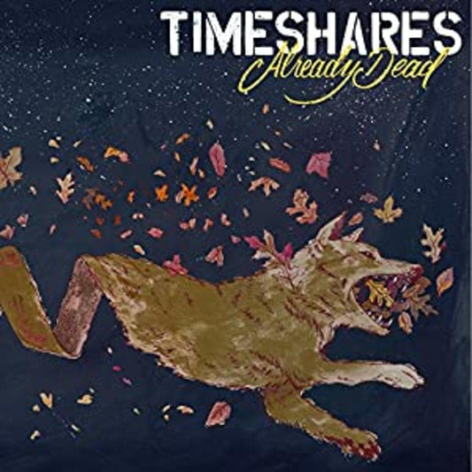Timeshares | Already Dead - Vinyl