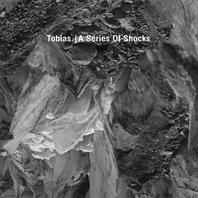 TOBIAS. | A Series of Shocks - Vinyl