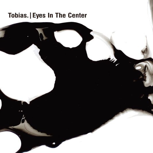 TOBIAS. | Eyes In The Center - CD
