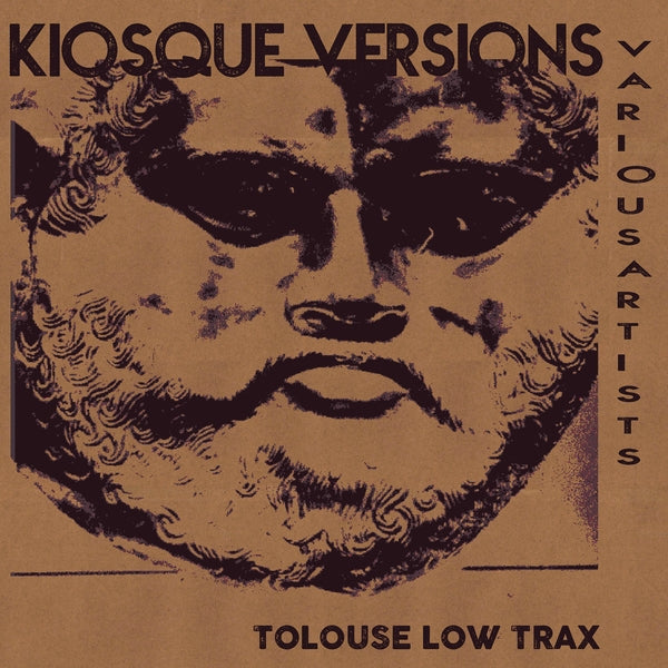 TOLOUSE LOW TRAX | Kiosque Versions - CD