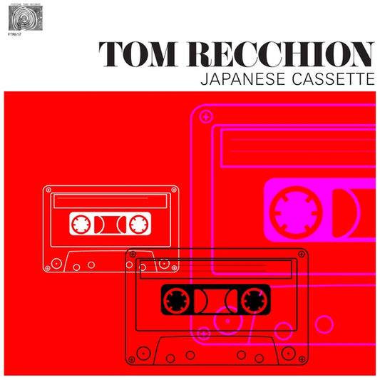 TOM RECCHION | Japanese Cassette - Vinyl