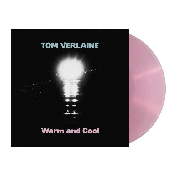 Tom Verlaine | Warm And Cool (Colored Vinyl, Pink) - Vinyl