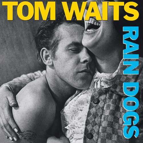 Tom Waits | Rain Dogs (Remastered, 180 Gram Vinyl) - Vinyl