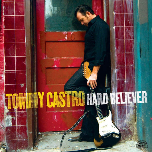 Tommy Castro | Hard Believer - CD