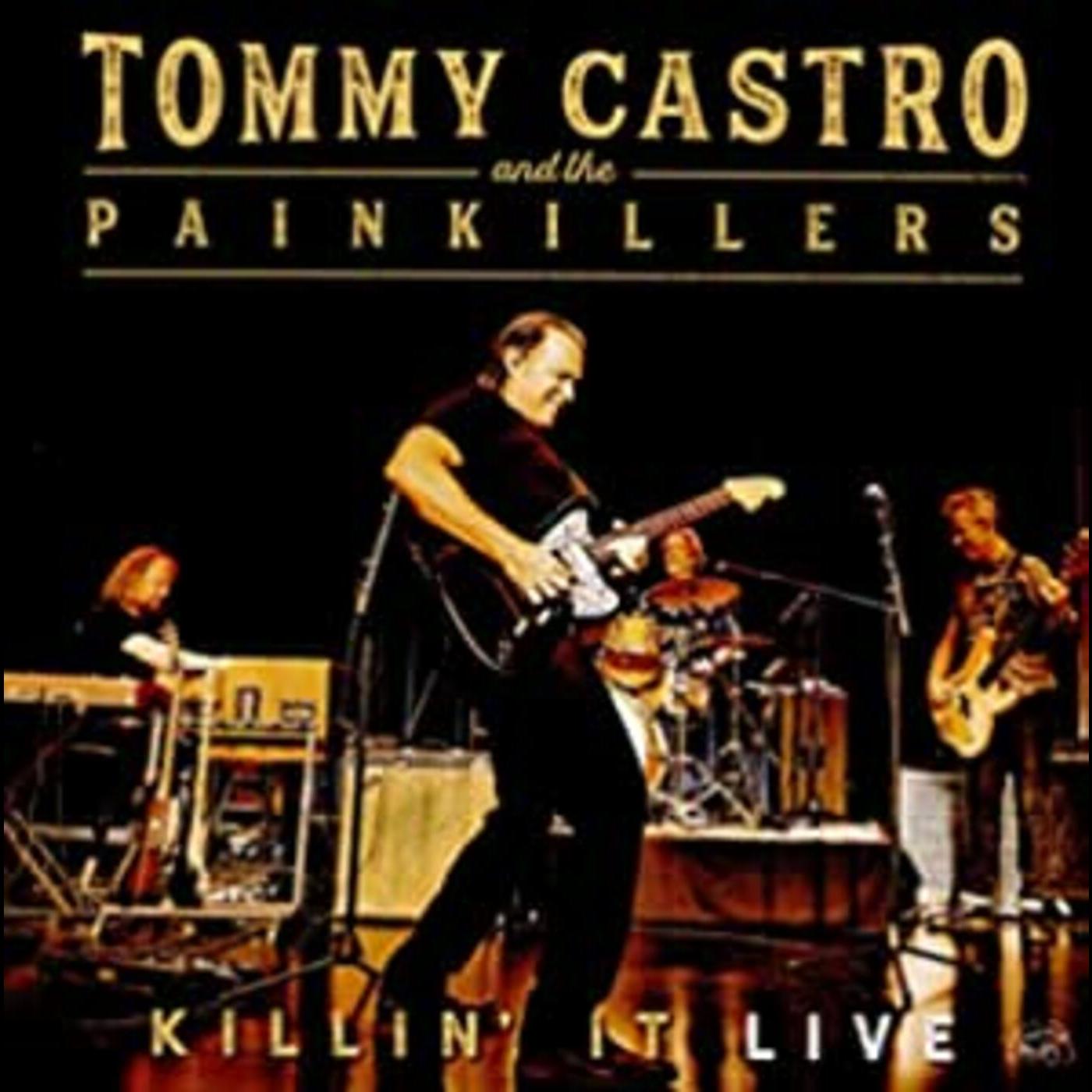 Tommy & The Painkillers Castro | Killin' It Live - CD