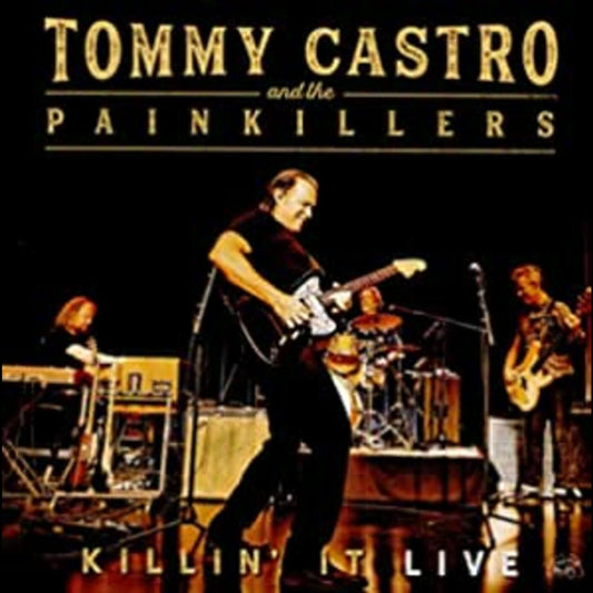 Tommy & The Painkillers Castro | Killin' It Live - CD
