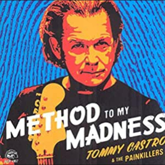 Tommy & The Painkillers Castro | Method To My Madness - CD