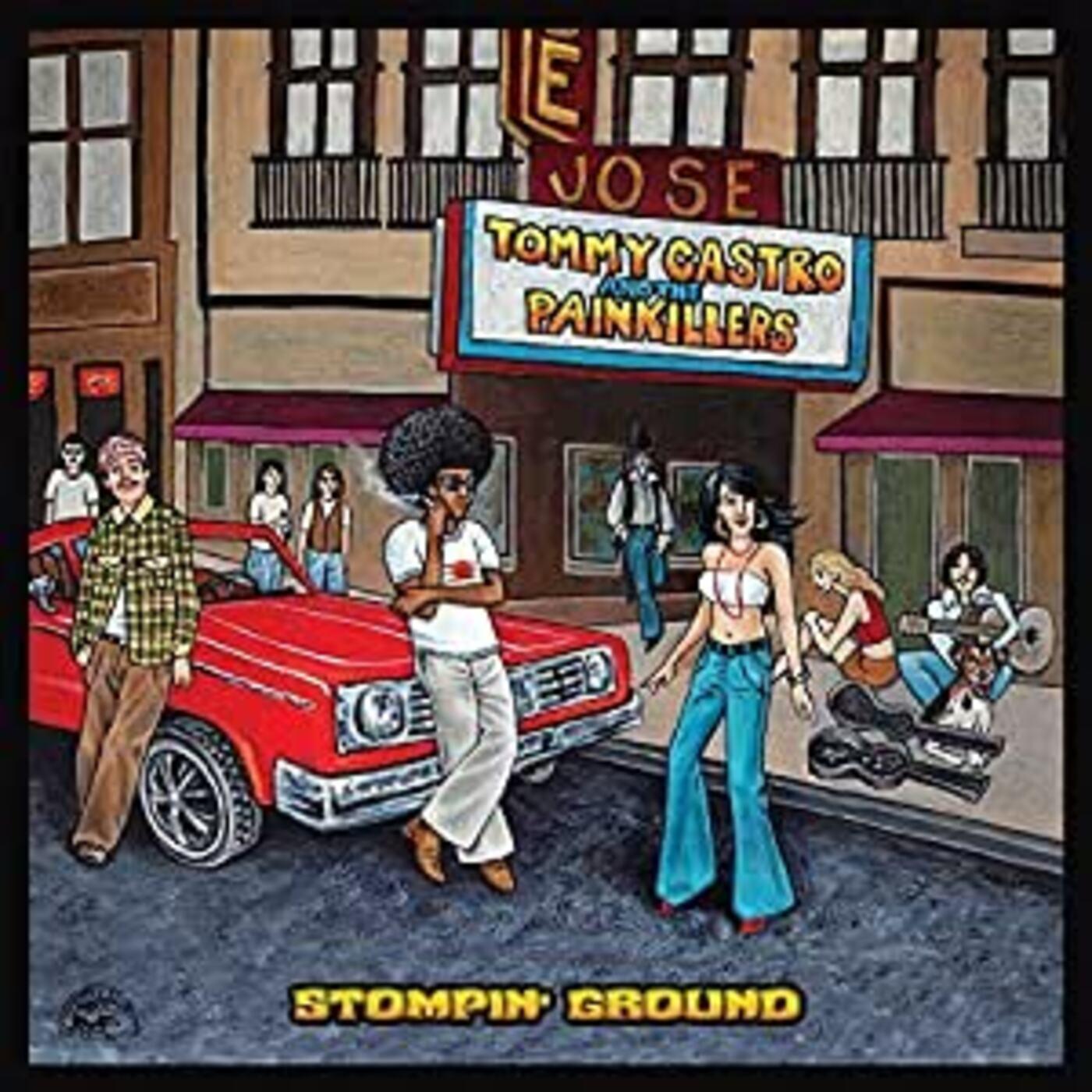Tommy & The Painkillers Castro | Stompin' Ground - CD