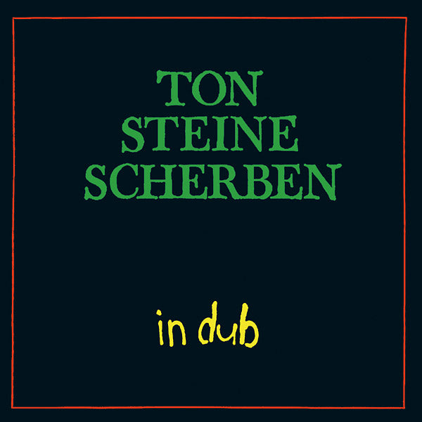 TON STEINE SCHERBEN | In Dub - CD