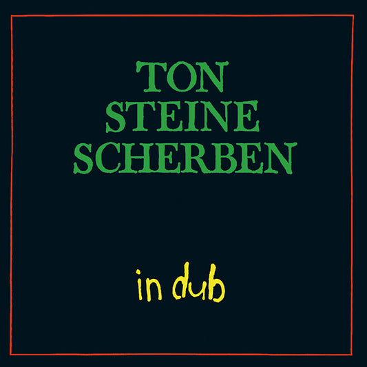 TON STEINE SCHERBEN | In Dub - CD