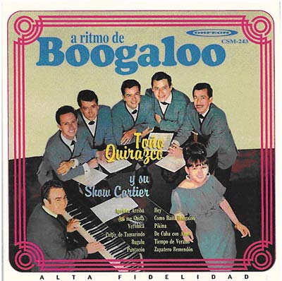TONO QUIRAZCO Y SU GRUPO | A Ritmo De Boogaloo - CD