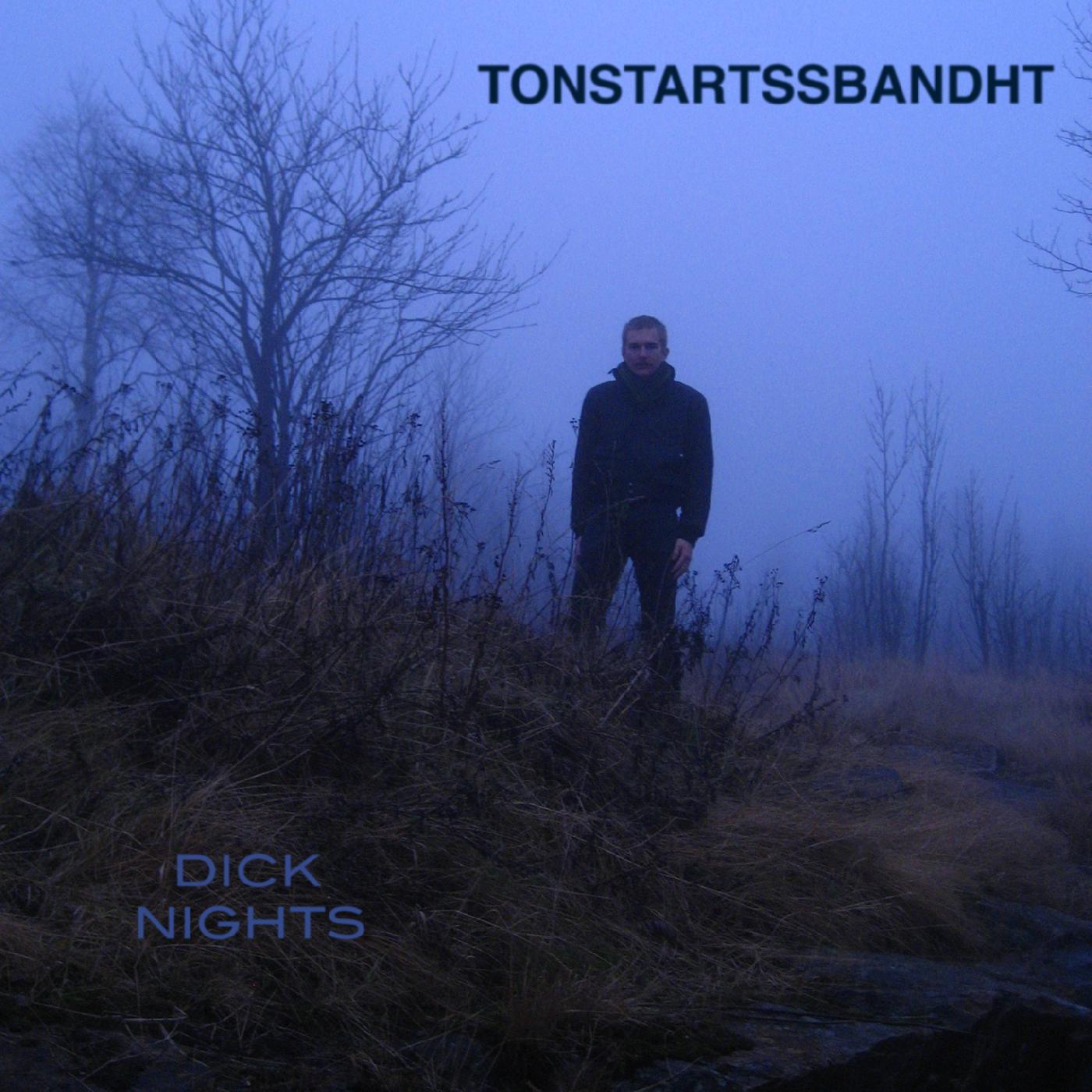 Tonstartssbandht | Dick Nights (DARK GREEN VINYL) - Vinyl