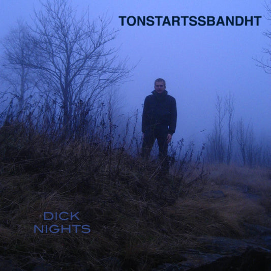 Tonstartssbandht | Dick Nights (DARK GREEN VINYL) - Vinyl