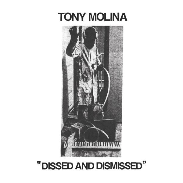 Tony Molina | Dissed And Dismissed - Vinyl