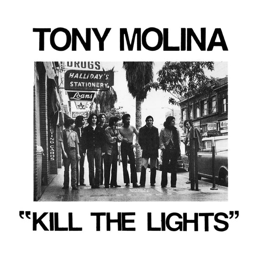 Tony Molina | Kill The Lights - Vinyl