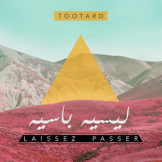 TOOTARD | Laissez Passer - Vinyl