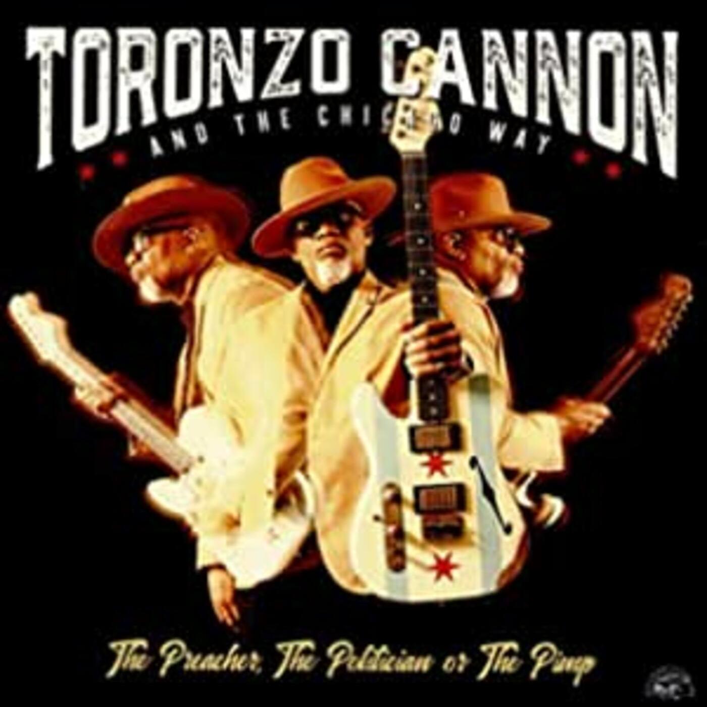 Toronzo Cannon | Preacher The Politician Or The Pimp - CD
