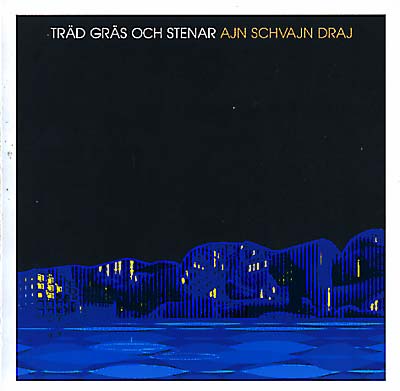 TRAD, GRAS OCH STENAR | Ain Schvajn Draj - CD