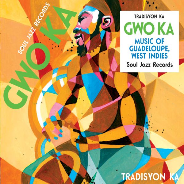 Tradisyon Ka | GWO KA: Music of Guadeloupe, West Indies - CD