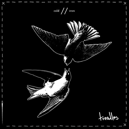 Treadles | Cold b/w Iron - Vinyl