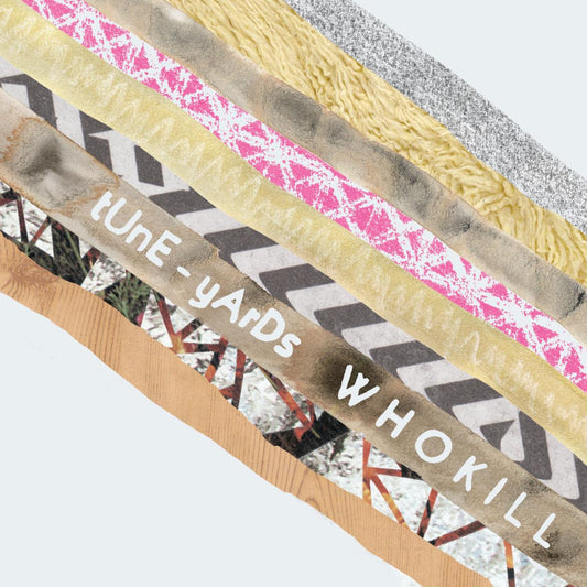 Tune-Yards | W H O K I L L - CD