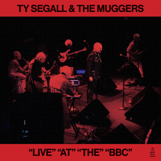 Ty & The Muggers Segall | "Live" "At" "The" "Bbc" - Vinyl