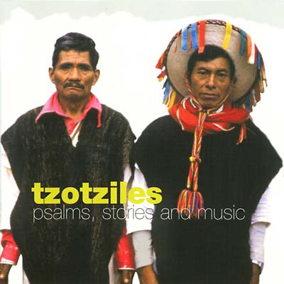 TZOTZILES | Psalms, Stories and Music - CD