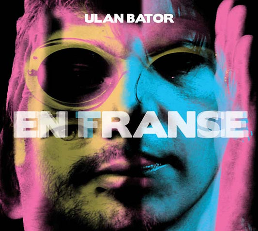 ULAN BATOR | En France/En Trance - CD