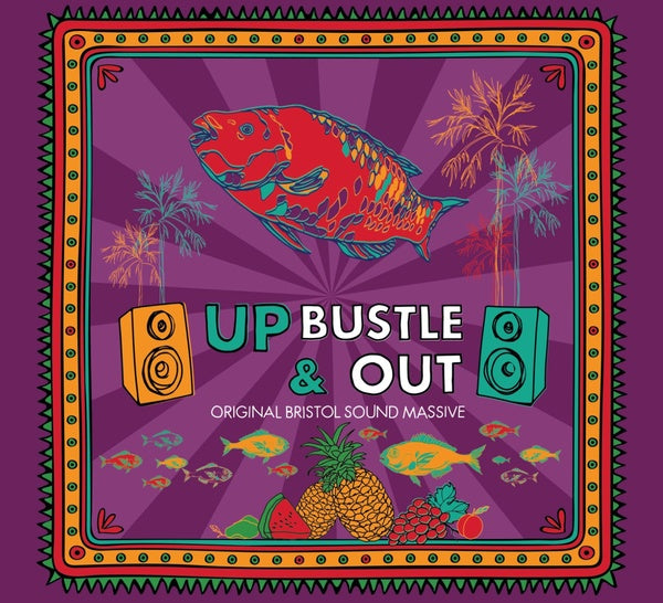 UP BUSTLE AND OUT | 24-Track Almanac: Original Bristol Sound Massive - CD