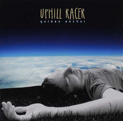 UPHILL RACER | Golden Anchor - CD