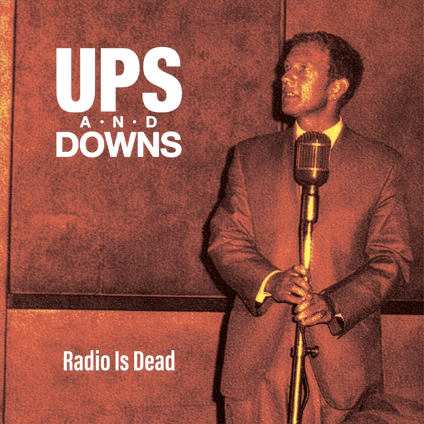 Ups and Downs | Radio Is Dead - CD