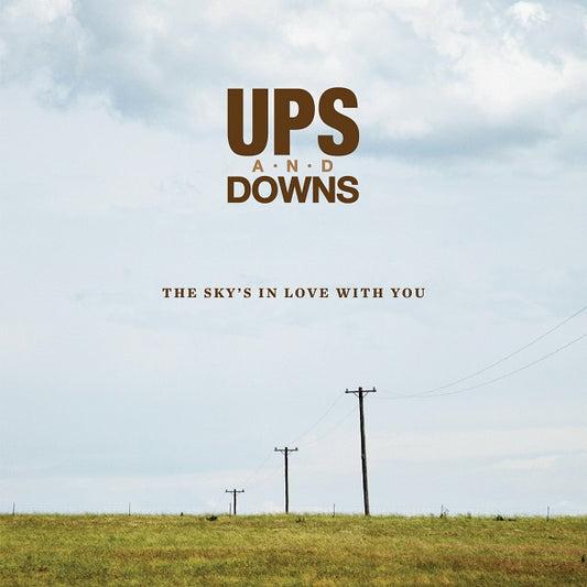 Ups and Downs | The Sky's In Love With You - CD