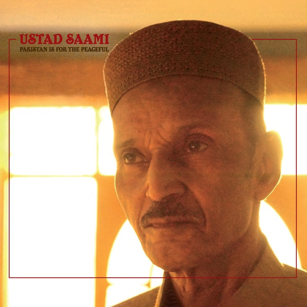 USTAD SAAMI | Pakistan Is for the Peaceful - CD
