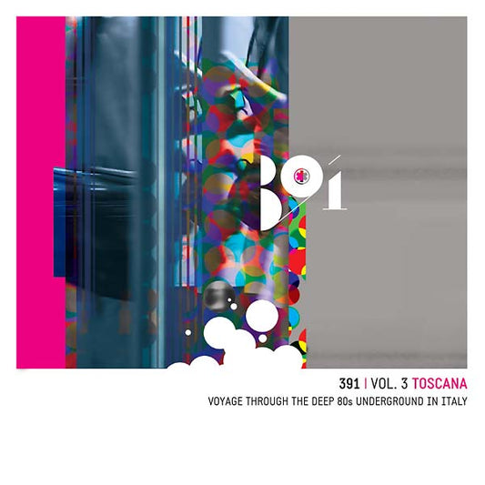Va | 391 Vol. 3: Toscana - Voyage Through the Deep 80s Underground in Italy - CD