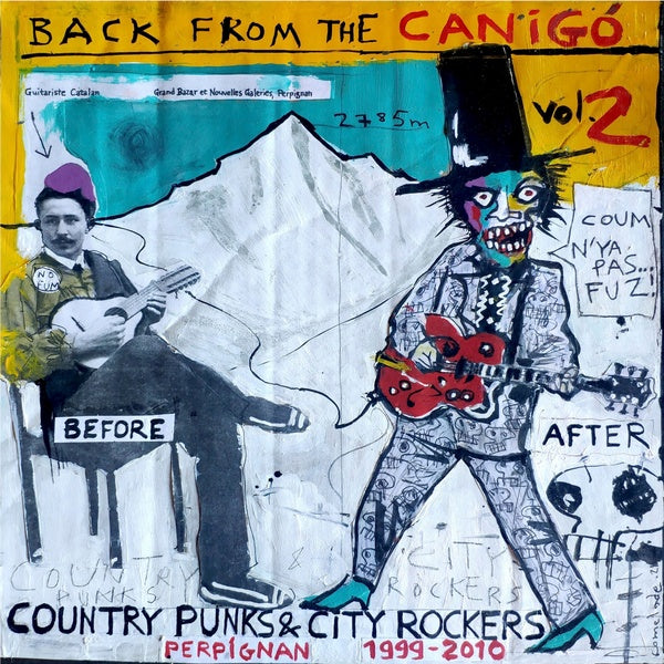 Va | Back from the Canigo Volume Two: Country Punks & City Rockers Perpignan 1999-2010 - Vinyl